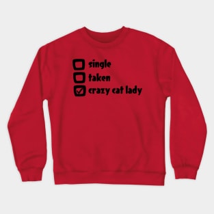 Crazy Cat Lady Valentine's Day Crewneck Sweatshirt